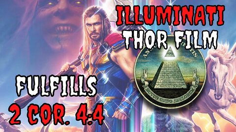 Illuminati Thor Film Becomes Number 1 Film In The World