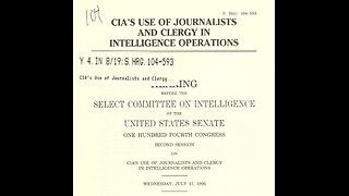 CIA/Journalists/Clergy - Senate Hearing 104-593 - Part 1 of 3