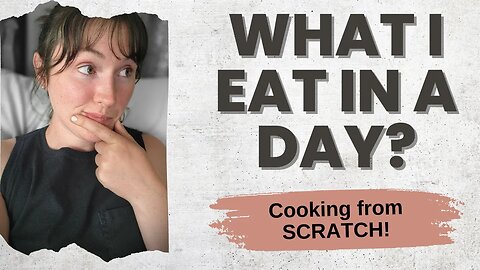 What I Eat In A Day 2023 | Cooking From Scratch with Nourishing Tradations