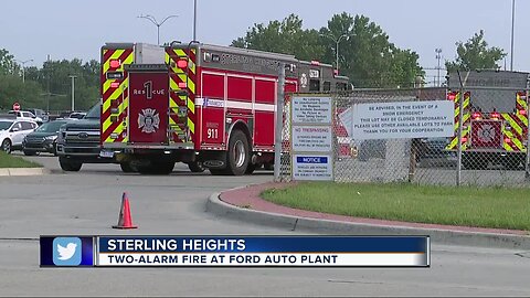 Two-alarm fire reported at Ford plant in Sterling Heights