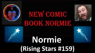 Normie (Rising Stars #159) [With Bloopers}