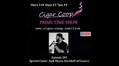 Prime Time Episode 293: Jack Heyer, Davidoff of Geneva