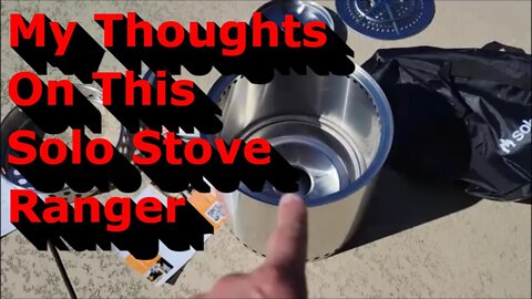 My Thoughts On This Solo Stove Ranger - Why I Like It