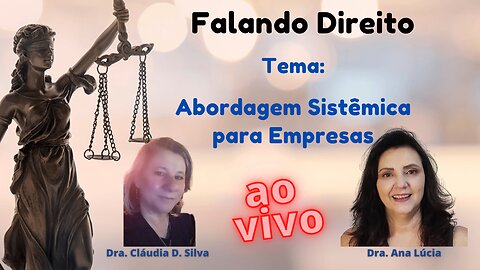 Abordagem Sistêmica para Empresas │ Falando Direito