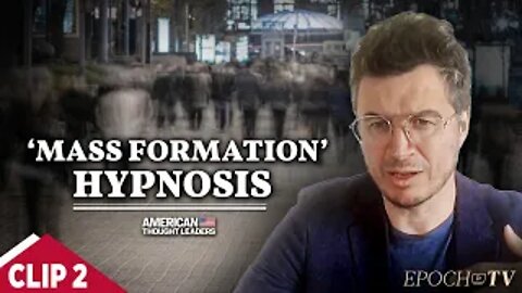 Mattias Desmet: ‘Mass Formation’ Hypnosis and the Rise of Technocratic Totalitarianism