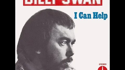 Billy Swan "I Can Help"