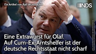 Eine Extrawurst für Olaf. Auf Cum-Ex-Amtshelfer ist der deutsche Rechtsstaat nicht scharf | NDS