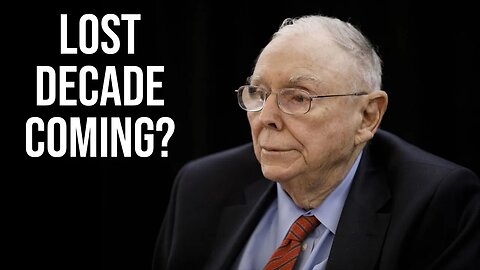 Munger Cautions About Upcoming Stock Market Returns (2021-2031)