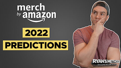 Amazon Merch 2022 Predictions 🚀