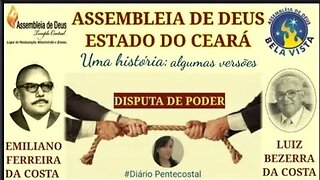 7. ESCÂNDALO NA ASSEMBLEIA DE DEUS, FORTALEZA, CE POR CONTA DA TRANSIÇÃO DA PRESIDÊNCIA DA IGREJA