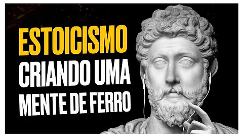 A ARTE De VIVER Com SABEDORIA | LIÇÕES VALIOSAS DO ESTOICISMO - Filosofia Estoica