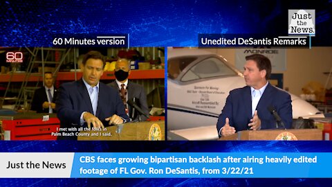 CBS faces growing bipartisan backlash after airing heavily edited footage of FL Gov. Ron DeSantis