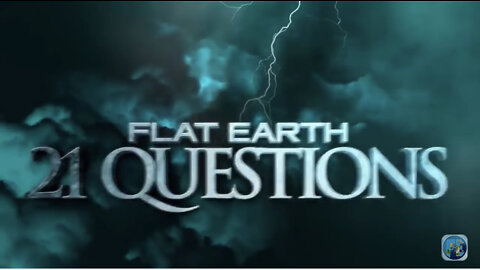 A Stranger's Guide to Flat Earth 21 Questions