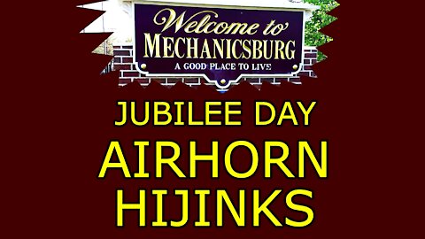 Jubilee Day Air Horn Highjinks