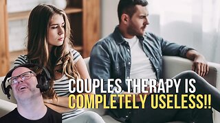 Couples Therapy Is Completely Useless If You Do This!