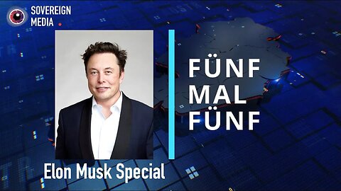 5x5 NO3 vom7. Juli 2023 - Elon Musk Special