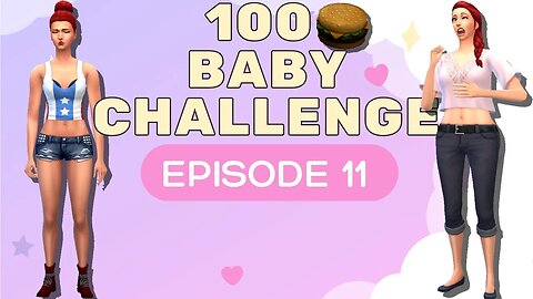 Katniss the Cake Thief! || 100 Baby Challenge - Episode 11