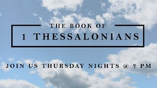 Are YOU READY for CHRIST'S RETURN? - 1 Thessalonians 3