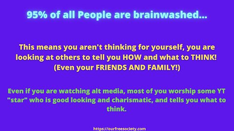 95% of all People are brainwashed