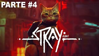Stray - [Parte 4 - Legendado PT-BR