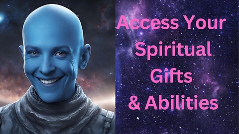 Daniel Scranton helps you Access Your Spiritual Gifts & Abilities ∞The Andromedan Council of Light