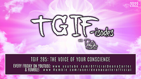 TGIF 285: THE VOICE OF YOUR CONSCIENCE