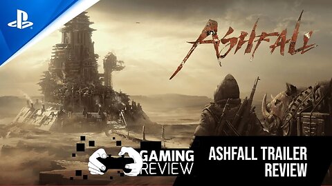 Ashfall Official Game Trailer Review