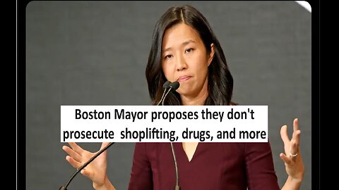 Boston Mayor proposes not charging shoplifting, drugs, breaking entering, and more