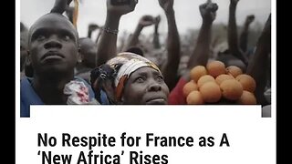 No Respite For France As A New Africa Rises #france #africa