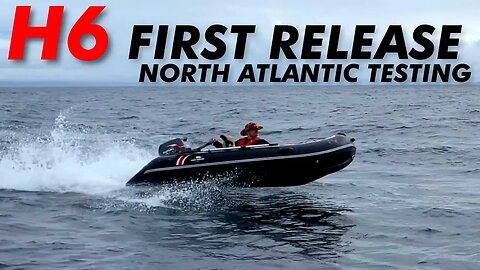 500 Miles On The Most Advanced Inflatable Boat | Unboxing First Release Hydrus H6