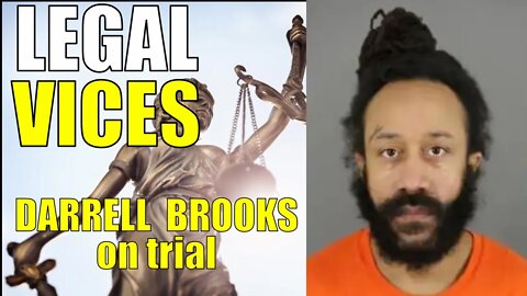 Day 5 - DARRELL BROOKS TRIAL CONTINUES!