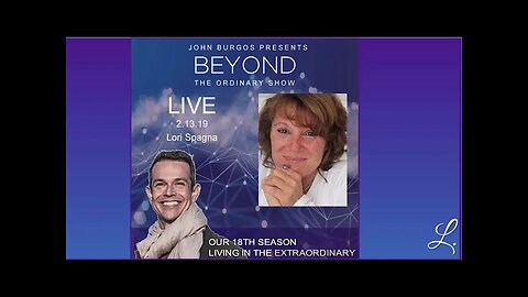 Beyond The Ordinary: Your Dormant DNA, Sacred Key & Star Code Markings w/ Lori Spagna & John Burgos