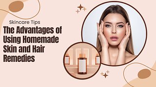 Unleash Your Natural Beauty with Homemade Skincare and Haircare Remedies!