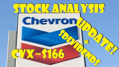 Stock Analysis | Chevron Corporation (CVX) | Update + Massive Dividends