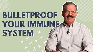 Bulletproof your immune system with these 4 steps.