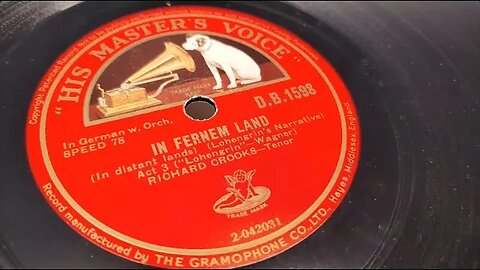 In Fernem Land (In DIstant Lands) ~ Richard Crooks ~ HMV 12" 78rpm ~ German ~ Wagner