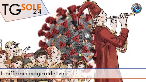 TgSole24 - 3 Giugno 2021 - Il pifferaio magico del virus