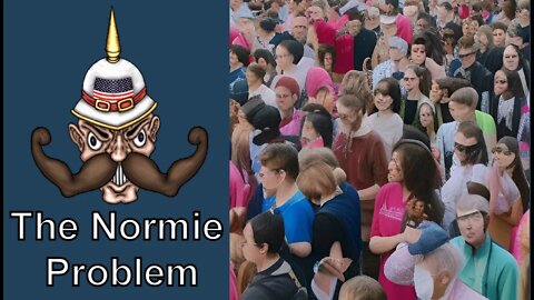 The Normie Problem