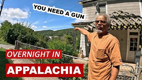 OVERNIGHT IN APPALACHIA'S POOREST TOWN!