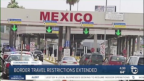 businesses along the border fear another month of travel restrictions will shut them down