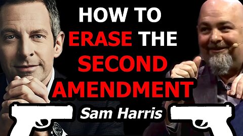 Who NEEDS a GUN? - Sam Harris & Matt Dillahunty