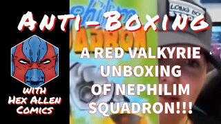 Shae of Red Valkyrie Unboxing Nephilim Squadron Ch. 1!!!