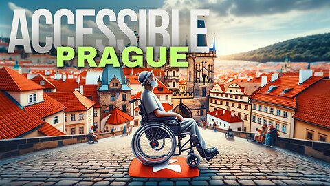 How To Explore Prague : A Disabled Traveler's Guide 👨‍🦽