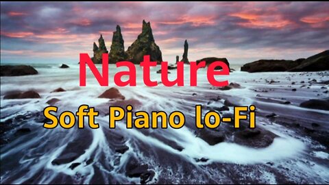 soft piano music with nature