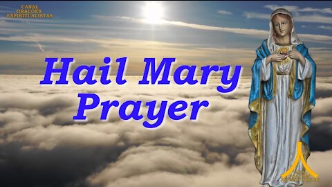 Hail Mary Prayer