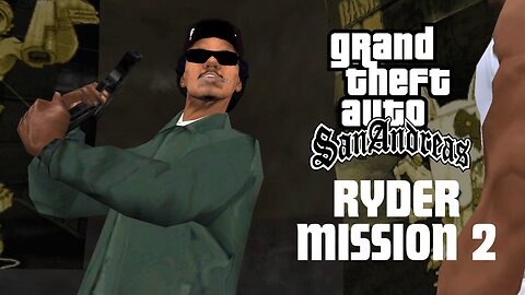 GTA San Andreas - Walkthrough - Mission - Ryder (HD)
