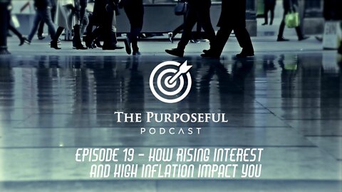 The Purposeful Podcast - Episode 19