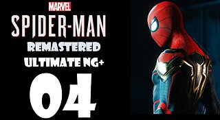 Marvel's Spider-Man Remastered (PS5) Walkthrough - ULTIMATE NG+ Hybrid Suit - Part 004