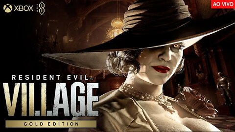 [LIVE] Parte 2 Resident Evil Village Gold Edition • Xbox Séries S