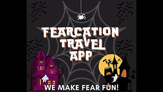 Fearcation Travel App Promo Podcast Video 2023